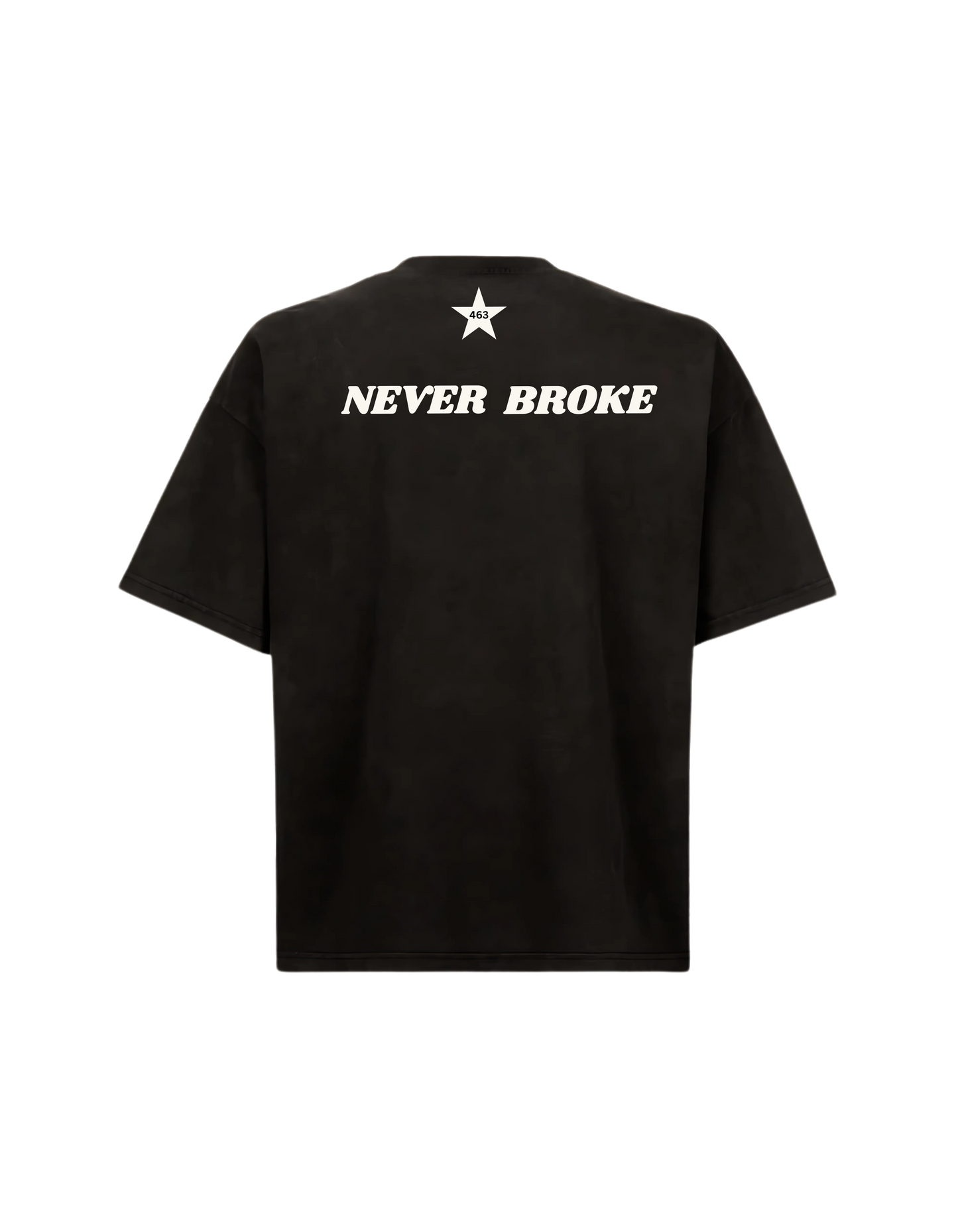 Never Broke Blck T-SHIRT